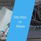 3ds Max یا Maya