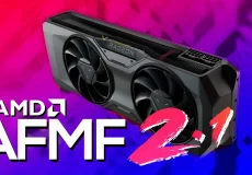 AMD Fluid Motion Frames 2.1 (AFMF)، به‌روزرسانی بزرگ در دنیای بازی‌ها